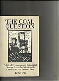 The Coal Question (Hardcover)