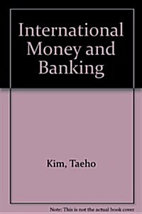 International Money and Banking (Hardcover)