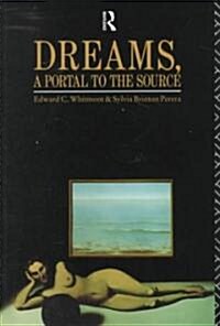 Dreams, A Portal to the Source (Paperback)