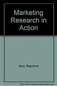 Market Research in Action (Hardcover)