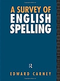 A Survey of English Spelling (Hardcover)