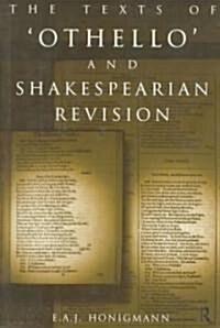 The Texts of Othello and Shakespearean Revision (Hardcover)