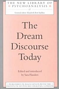 The Dream Discourse Today (Paperback)
