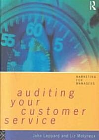 Auditing Your Customer Service (Paperback)