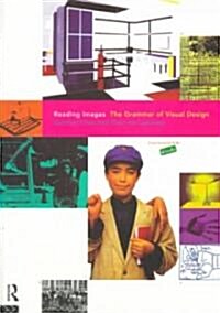 Reading Images : Grammar of Visual Design (Paperback)