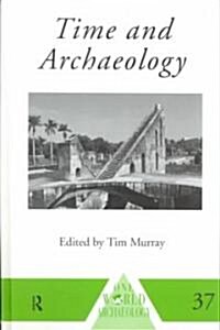 Time and Archaeology (Hardcover)