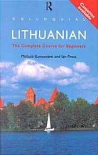 Colloquial Lithuanian: The Complete Course for Beginners (Paperback)