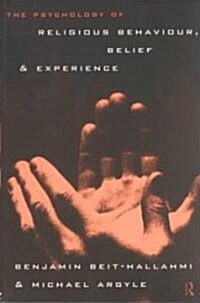 The Psychology of Religious Behaviour, Belief and Experience (Paperback)