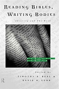 Reading Bibles, Writing Bodies : Identity and the Book (Hardcover)