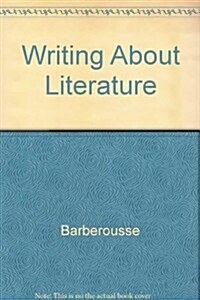 Writing About Literature (Paperback, Supplement)