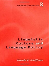 Linguistic Culture and Language Policy (Hardcover)