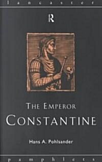 The Emperor Constantine (Paperback)