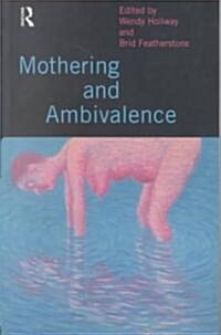 Mothering and Ambivalence (Paperback)