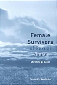 Female Survivors of Sexual Abuse (Paperback)