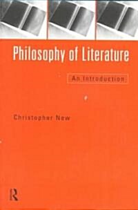 Philosophy of Literature : An Introduction (Paperback)