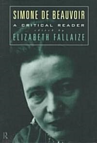 Simone de Beauvoir: A Critical Reader (Paperback)