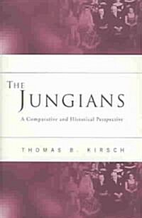 The Jungians : A Comparative and Historical Perspective (Paperback)