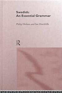 Swedish: An Essential Grammar (Hardcover)