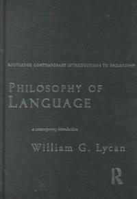 Philosophy of language : a contemporary introduction