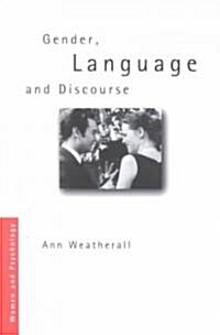 Gender, Language and Discourse (Paperback)