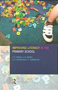 Improving Literacy in the Primary School (Paperback)