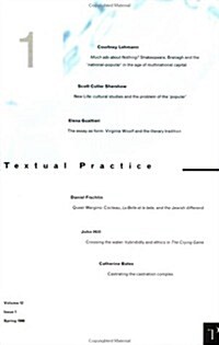 Textual Practice: Volume 12, Issue 1 (Paperback)