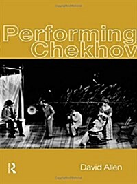 Performing Chekhov (Paperback)