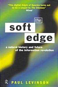 Soft Edge:Nat Hist&Future Info (Paperback)