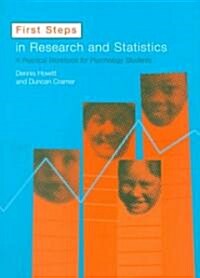 First Steps in Research and Statistics : A Practical Workbook for Psychology Students (Paperback)