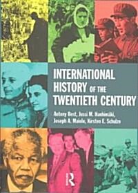 International History of the Twentieth Century (Paperback)