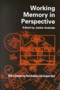 Working memory in perspective
