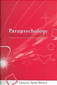 Parapsychology : Research on Exceptional Experiences (Paperback)