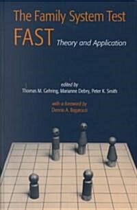 The Family Systems Test (FAST) : Theory and Application (Hardcover)