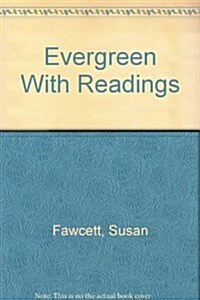 Evergreen With Readings (Paperback, 5th, PCK)