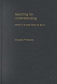 Teaching for Understanding (Hardcover)