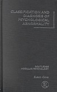 Classification and Diagnosis of Psychological Abnormality (Hardcover)