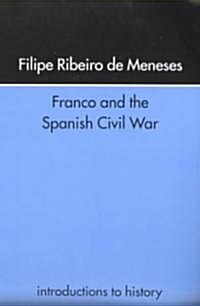 Franco and the Spanish Civil War (Paperback)