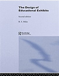 The Design of Educational Exhibits (Paperback, 2 ed)