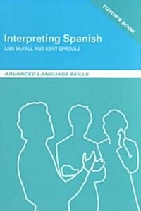 Interpreting Spanish (Hardcover)