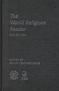 The World Religions Reader (Hardcover, 2 ed)
