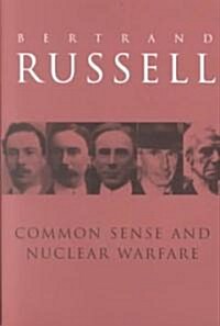 Common Sense and Nuclear Warfare (Paperback, New ed)