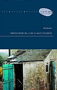 Environmental Health and Housing (Paperback)