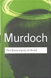 The Sovereignty of Good (Hardcover, 2 ed)