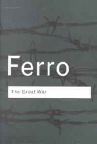 The Great War : 1914–1918 (Paperback, 2 ed)