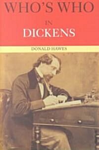 Whos Who in Dickens (Paperback, 2 ed)