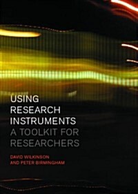 Using Research Instruments (Hardcover)