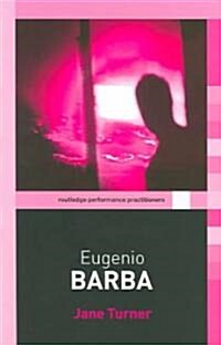 Eugenio Barba (Paperback)