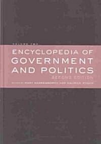 Encyclopedia of Government and Politics (Hardcover, 2nd)