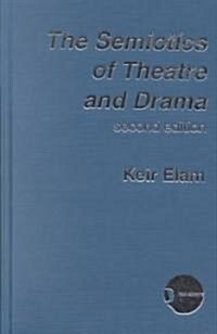 The Semiotics of Theatre and Drama (Hardcover, 2 ed)