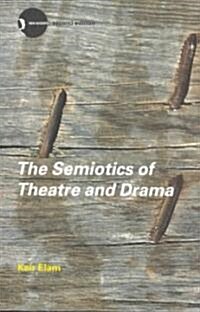 The Semiotics of Theatre and Drama (Paperback, 2 ed)